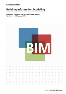 Leitfaden - Grundzüge einer Open BIM Methodik für die Schweiz